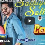 Sathiyama Sollurandi Video Song