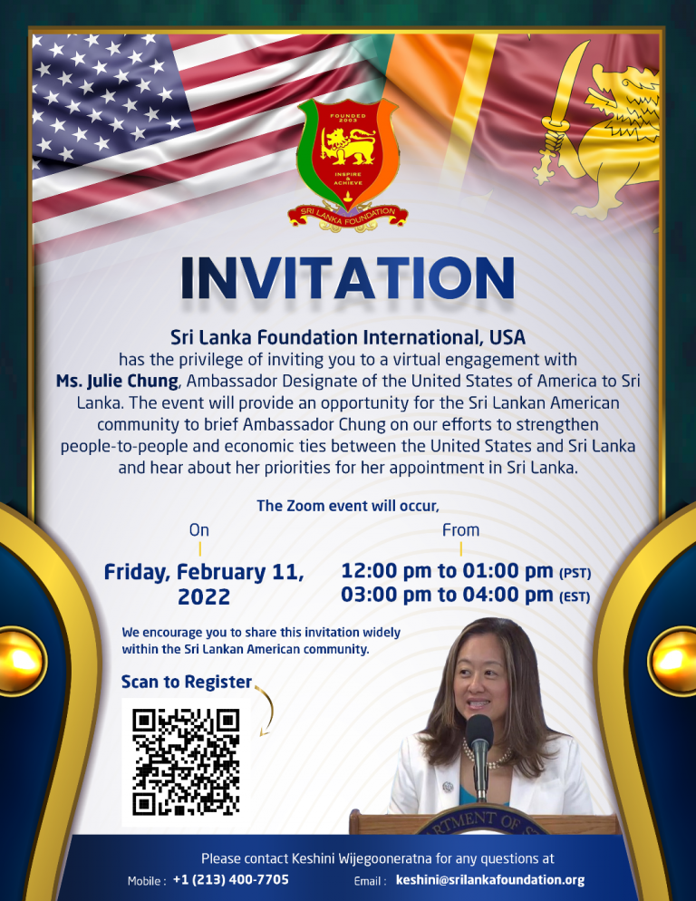Sri Lanka Foundation – AN INVITATION – Virtual Engagement – Ambassador Designate of USA – February 11th.