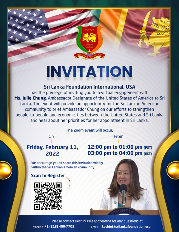 Sri Lanka Foundation - AN INVITATION - Virtual Engagement - Ambassador Designate of USA - February 11th.