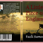 A Little Piece of England – by Fazil Sameer