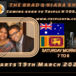 Taking the Sri Lankan Brand to Australian Radio! The Brad & Kiara Show Kiara Onradio - on Triple H (100.1 FM) - Saturday mornings 7-8