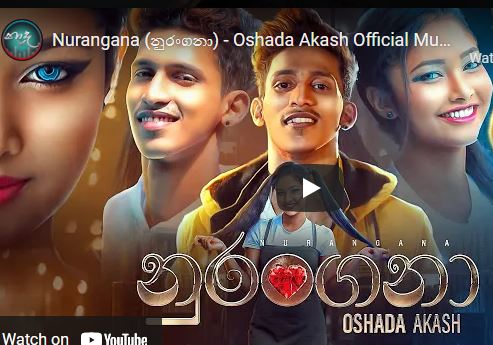 Nurangana (නුරංගනා) – Oshada Akash Official Music Video