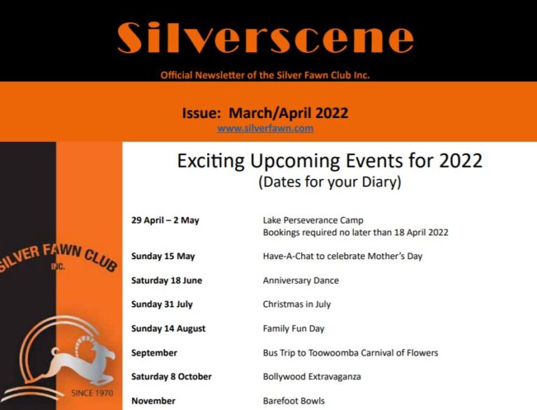 Silverscene – Official Newsletter of the Silver Fawn Club Inc (Brisbane) – March / April 2022