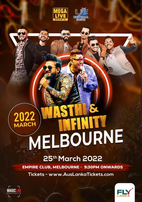  WASTHI & INFINITY – 25th March 2022 (Melbourne event) 9.30 pm to 2.30 am 