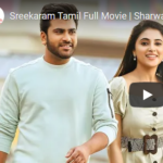 Sreekaram​ Tamil Full Movie | Sharwanand | Priyanka Arul Mohan | Kishor B | Mickey J Meyer