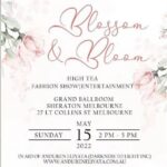 BLOSSOM & BLOOM May 2022 - Sunday 15th, from 2.00 pm to 5.00 pm (Melbourne Event)