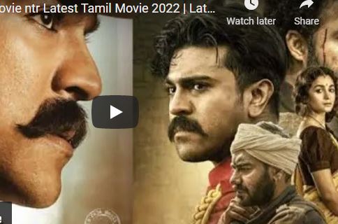 RRR new movie ntr Latest Tamil Movie 2022