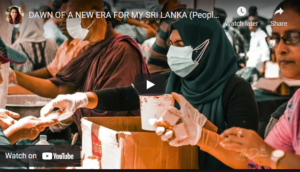 DAWN OF A NEW ERA FOR MY SRI LANKA (Peoples Protest April 2022)