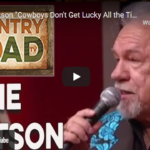 Kelly Klassic  - by Des Kelly - "Gene Watson "Cowboys Don't Get Lucky All the Time”