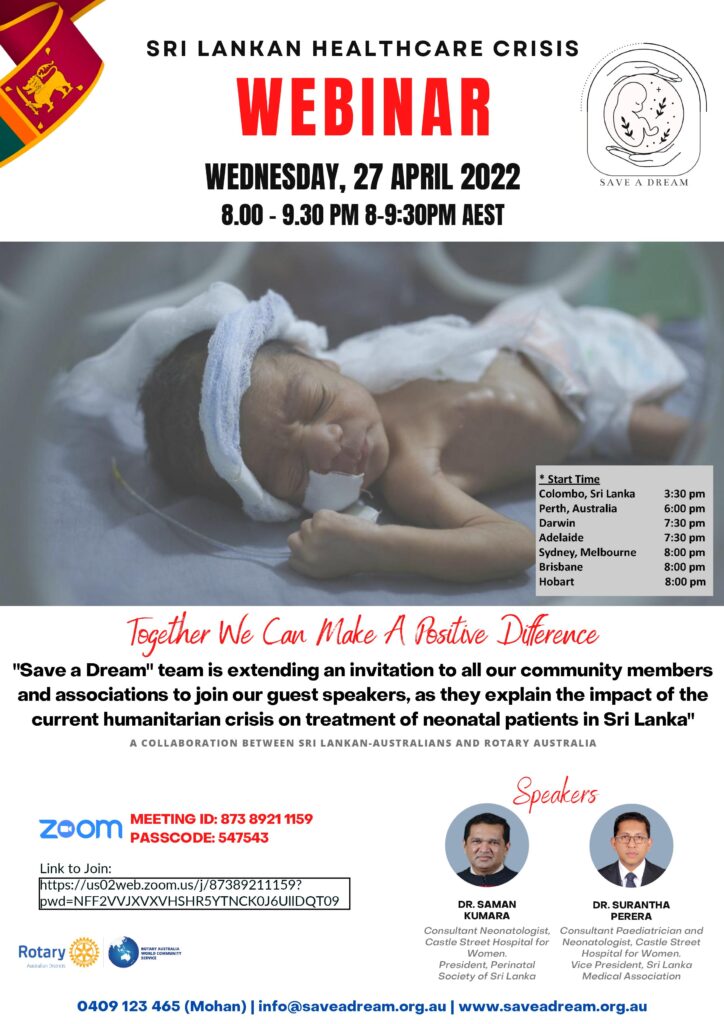 SRI LANKAN HEALTHCARE CRISIS WEBINAR WEDNESDAY, 27 APRIL 2022 8.00 - 9.30 PM 8-9:30PM AEST