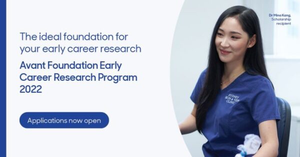 Applications for the 2022 Avant Foundation Early Career Research Program are now open – by Dinesh Palipana OAM
