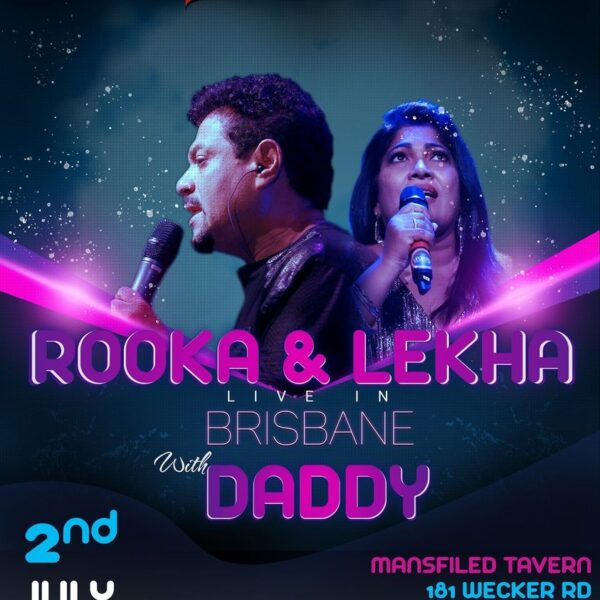 Rooka & Lekha Live in Brisbane with Daddy (Brisbane Event)