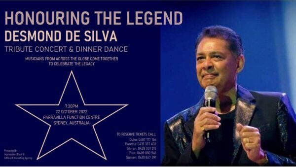 Honouring The Legend Desmond De Silva Tribute Concert & Dinner Dance