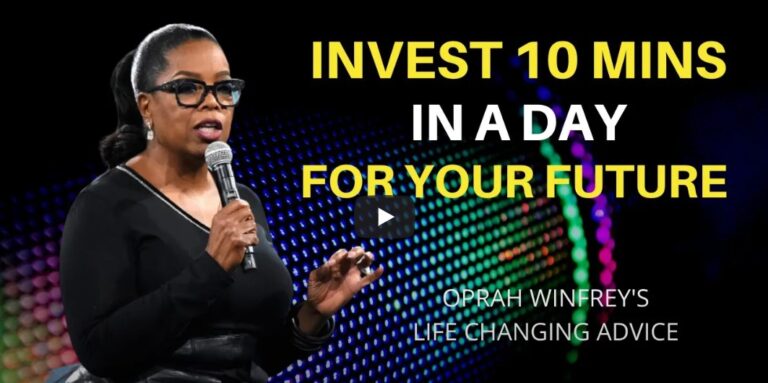 Invest 10 Minutes A Day for Your Future – Oprah Winfrey Motivational Speech