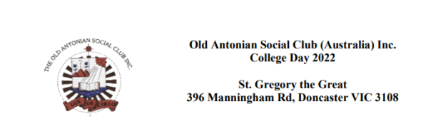 Old Antonian Social Club (Australia) Inc. College Day 2022 (Sunday 12 June 2022)