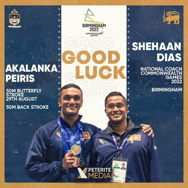 We would like to wish good luck to our Peterite swimming sensation Mast. Akalanka Peries and his Peterite coach Mr. Shehan Dias at the Birmingham Commonwealth games