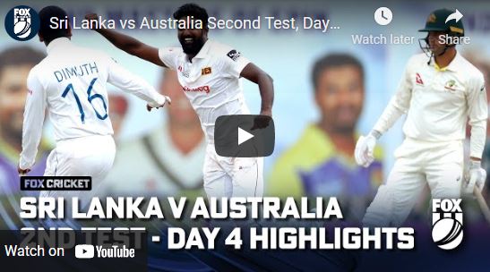 Watch Sri Lanka vs Australia Second Test Highlights – Galle – July 2022