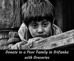 Donate to a Poor Family in SriLanka with Groceries