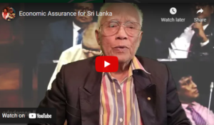 Economic assurance for Sri Lanka – By Dr Harold Gunatillake