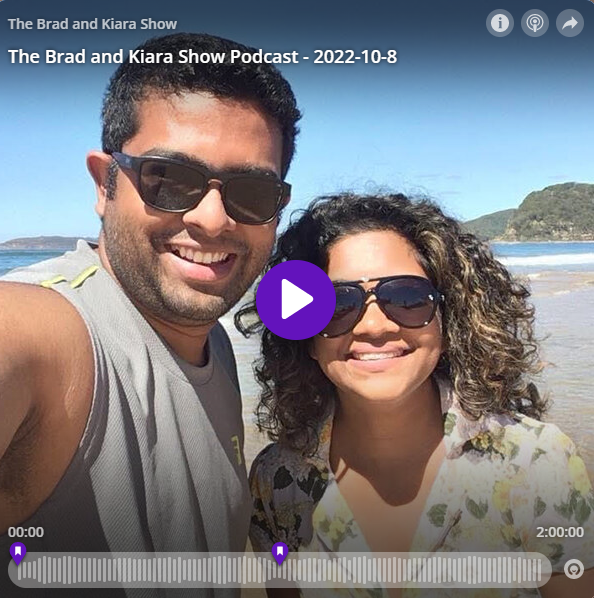 The Brad and Kiara Show Podcast – 2022-10-8
