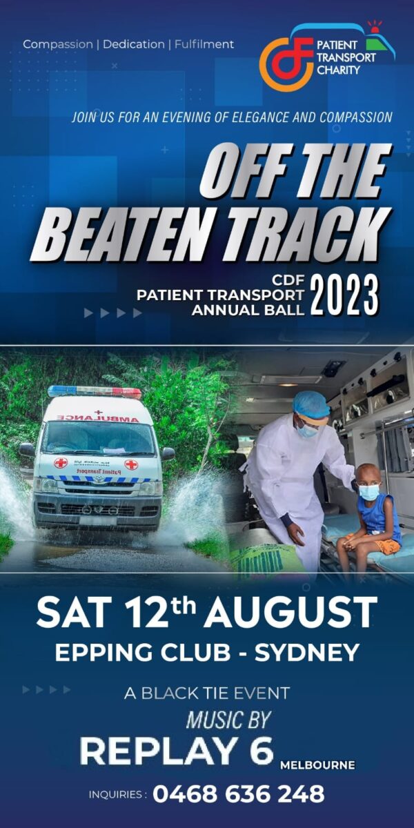 Off the Beaten Track – CDF Patient Transport Annual Ball 2023 – Saturday 12th August 2023 (Epping Club, Sydney)- elanka
