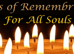 Reminder All Souls Remembrance Mass 20th November 2022 - @5:30 pm