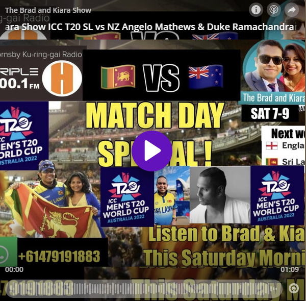 The Brad & Kiara Show ICC T20 SL vs NZ Angelo Mathews & Duke Ramachandran