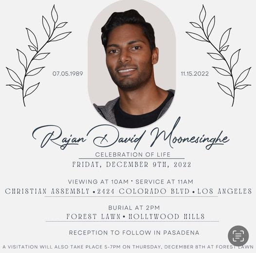 Rajan Moonesinghe (33) Passed Away in Austin, Texas Funeral in Los Angeles