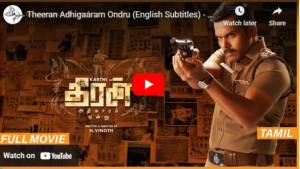Theeran Adhigaaram Ondru (English Subtitles) – Movie | Karthi, RakulPreet | Ghibran | H Vinoth