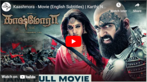 Kaashmora – Movie (English Subtitles) | Karthi, Nayanthara, SriDivya | Santhosh Narayanan,Gokul
