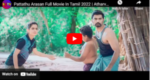 Pattathu Arasan Full Movie In Tamil 2022 | Atharvaa Rajkiran Ashika Ranganath