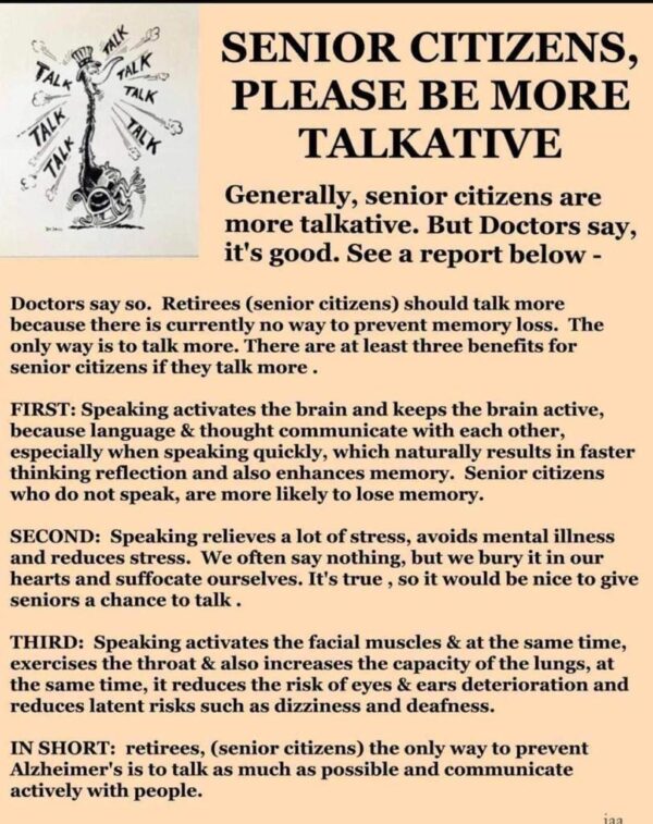 Senior Citizens Please be more Talkative
