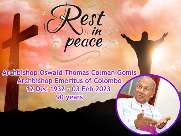 HIS GRACE THE ARCHBISHOP OSWALD GOMIS was called to eternal Rest on 03rd February 2023