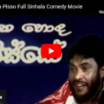 Hithahonda Pisso Full Sinhala Comedy Movie
