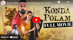 Konda Polam 2022