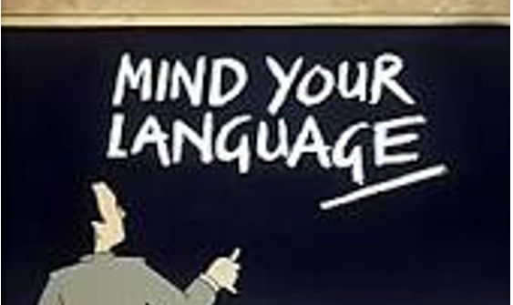 Mind your ‘English’ Language – By Marie Pietersz