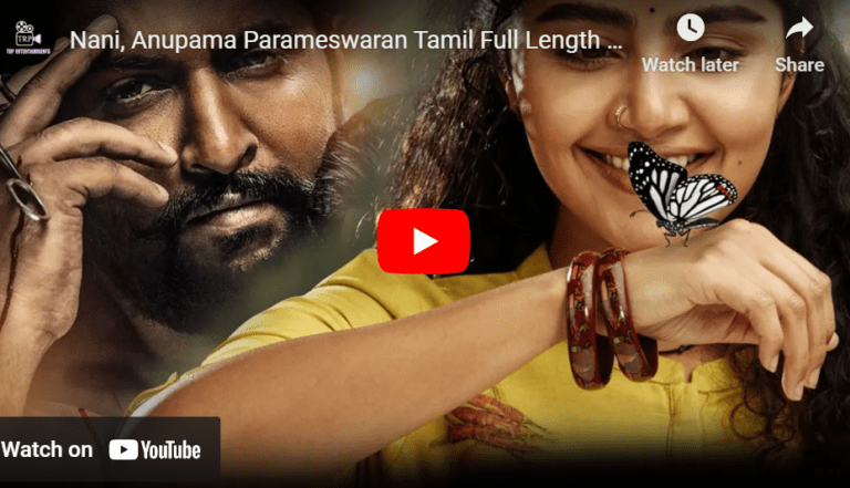 Nani, Anupama Parameswaran Tamil Full Length HD Movie | TRP Entertainments |