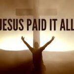 Story Behind Jesus Paid It All