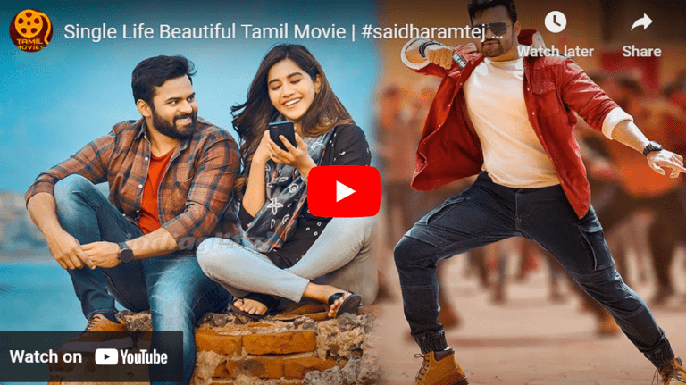 Single Life Beautiful Tamil Movie | #saidharamtej | Nabhasha Natesh