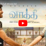 Vaathi Tamil Full Movie