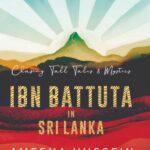 New Release – IBN BATTUTA in Sri Lanka – Ameena Hussein