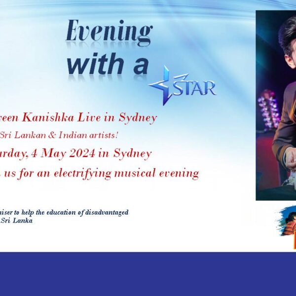 Evening With a Star – Raween Kanishka Live in Sydney  With Sri Lankan & Indian artists!