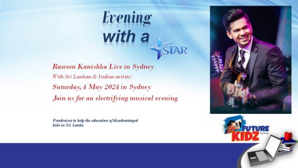 Evening With a Star – Raween Kanishka Musical Event on Saturday, 11 May 2024 - elanka