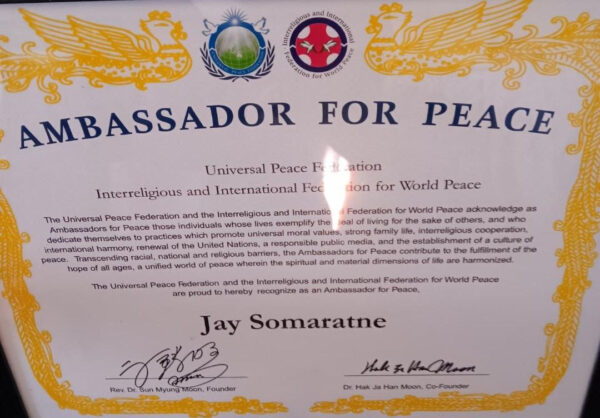 Jayantha Somaratne - Ambassador For Peace