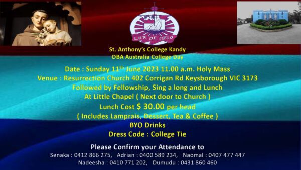 St. Anthony’s College Kandy OBA Australia College Day - Sunday 11th June 2023 11.00 a.m. Holy Mass