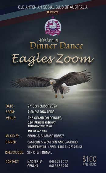 OLD ANTONIAN SOCIAL CLUB OF AUSTRALIA HOSTS ITS 40th ANNUAL DINNER DANCE ON 2nd SEPTEMBER 2023 ( MELBOURNE EVENT )