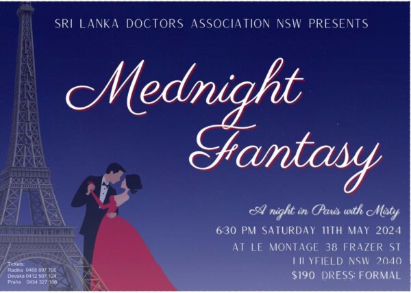 Sri Lanka Doctors Association NSW Presents – Mednight Fantasy – A Night in Paris with Misty – Saturday 11th May 2024 (Sydney Event) - eLanka