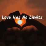 Love Has No Limits
