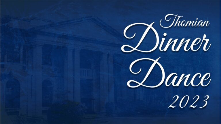 S. Thomas’ College OBA Annual Dinner Dance in aid of the Bishop Chapman Scholarship Fund