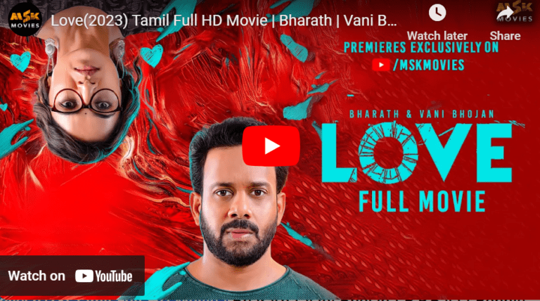 Love(2023) Tamil Full HD Movie